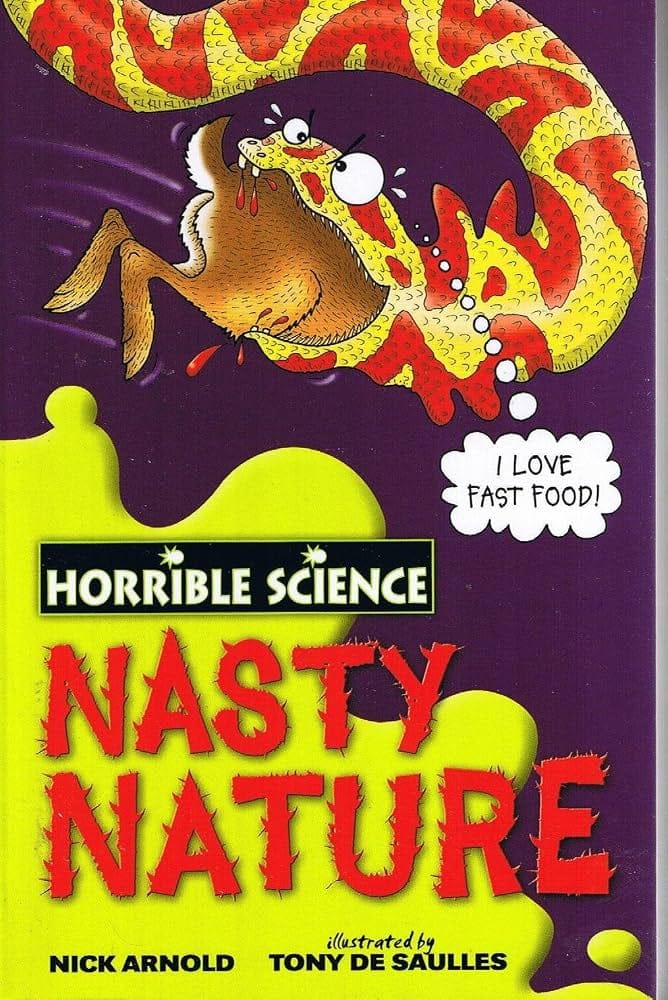 Horrible Science: Nasty Nature