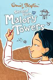 Second form Malory Towers by Enid Blyton