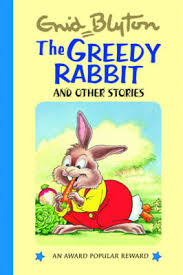 The Greedy Rabbit and Other Stories