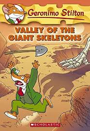 Geronimo Stilton - Valley of the Giant Skeletons