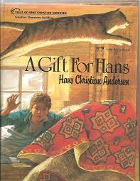 A Gift for Hans