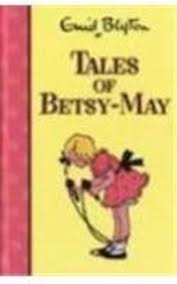 Tales of Betsy-May