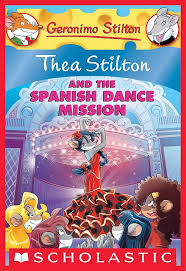 Thea stilton and the spanish dance mission