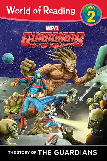 World of Reading: Guardians of the Galaxy: The Story of the Guardians – Level 2