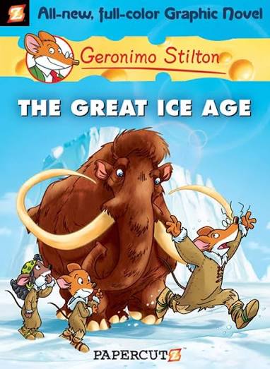 Geronimo Stilton - The Great Ice Age