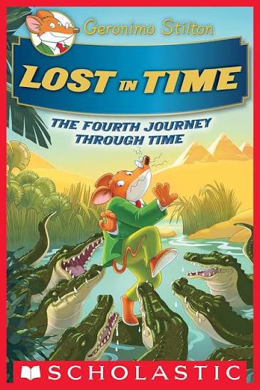 Geronimo Stilton - Lost in Time: The Fourth Journey Through Time