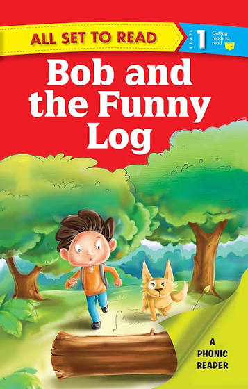 Bob and the Funny Log
