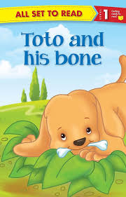 Toto and His Bone: All Set to Read Level 1
