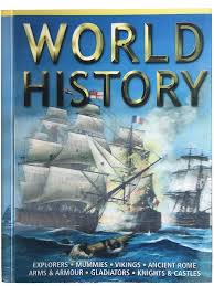 World History: Explorers, Mummies, Vikings, Ancient Rome, Arms & Armour, Gladiators, Knights & Castles
