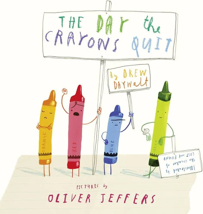 The Day the Crayons Quit