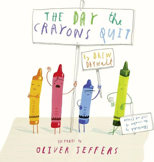 The Day the Crayons Quit